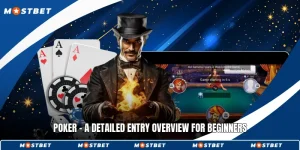 Poker - A Detailed Entry Overview For Beginners